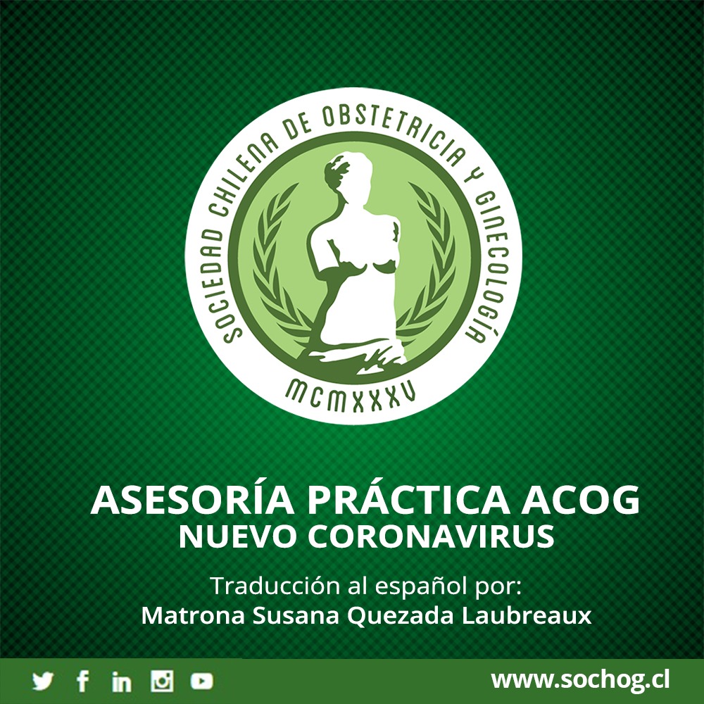 La Sociedad Americana de Obstetricia y Ginecología (ACOG por sus siglas en inglés) recientemente elaboró un documento guía para tratar el Coronavirus COVID-19 en embarazadas y en período de lactancia.