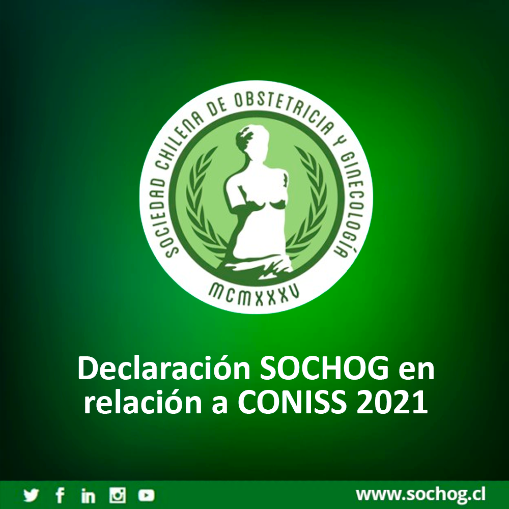 Declaración de la Sociedad Chilena de Obstetricia y Ginecología en relación al Concurso Nacional para Ingreso al Sistema Nacional de Servicios de Salud 2021 (CONISS 2021)