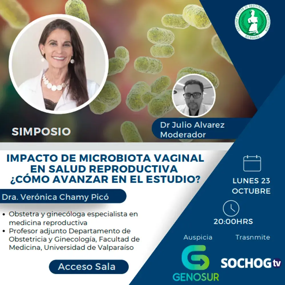 Simposio: Impacto de Microbiota Vaginal en salud reproductiva ¿Cómo avanzar en el estudio?