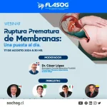 Webinar - Ruptura prematura de membranas: Una puesta al día.