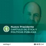 Nuevo Presidente del Capítulo de Ética y Políticas Públicas